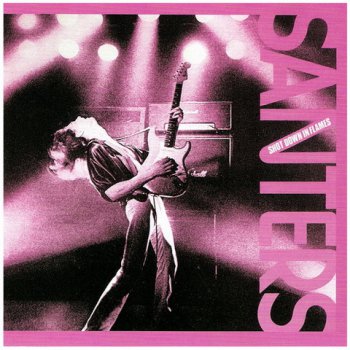 Santers - Shot Down In Flames (1981)