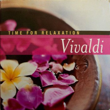 Antonio Vivaldi - Time For Relaxation (2006)