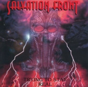 Salvation Front -  Trying To Stay Real 1996