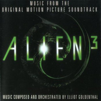 Elliot Goldenthal - Alien 3 / Чужой 3 OST (2002)