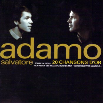 Salvatore Adamo - 20 Chansons D`or (2006)