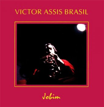 Victor Assis Brasil - Jobim (2003)