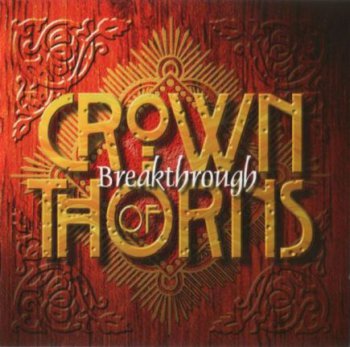 Crown Of Thorns - Breakthrough 1996