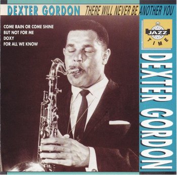 Dexter Gordon — There Will Never Be Another You - 1967 (1996)