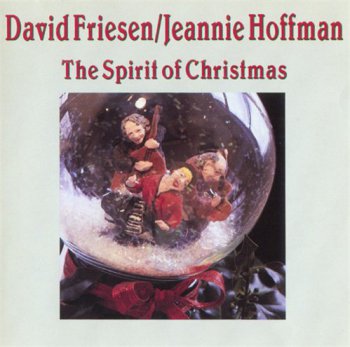 David Friesen, Jeannie Hoffman - The Spirit Of Christmas (1992)