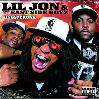 Lil' Jon & The East Side Boyz-Kings Of Crunk (Deluxe Edition) 2002