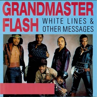 Grandmaster Flash-White Lines & Other Messages 1994