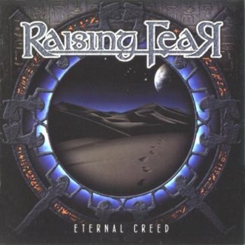 Raising Fear - Eternal Creed (2010)