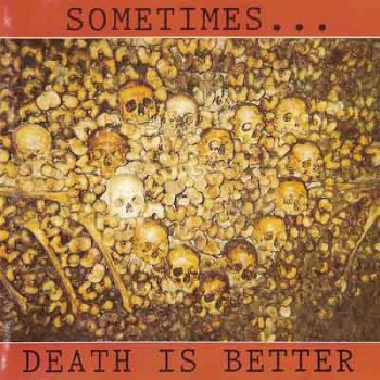 VA - Sometimes ... Death Is Better (1994)