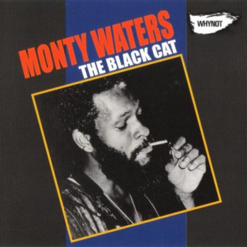 Monty Waters - The Black Cat (2010)