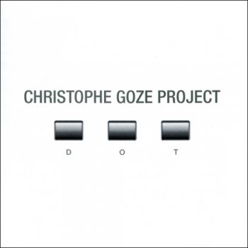 Christophe Goze - DOT (2004)