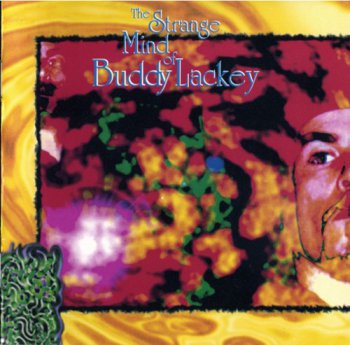 Buddy Lackey - The Strange Mind Of Buddy Lackey (1993)