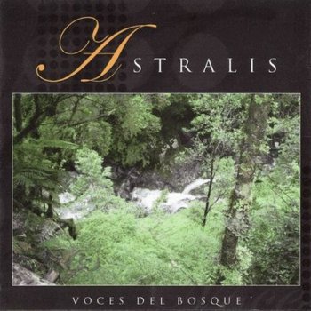 Astralis - Voces Del Bosque (2009)