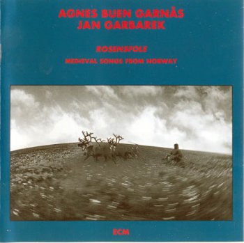 Jan Garbarek & Agnes Buen Vargas - Rosenfole: Medieval Songs from Norway (1989)