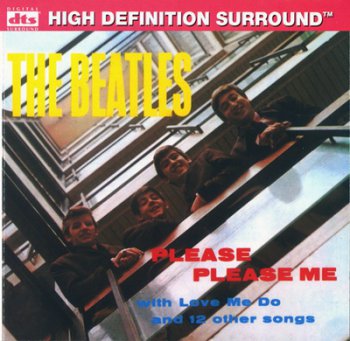 THE BEATLES - PLEASE PLEASE ME 1963 (5.1 DTS UPMIX)