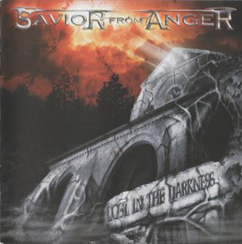 Savior From Anger - Lost in the Darkness (2009)
