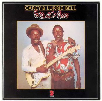 Carey & Lurrie Bell - Son of a Gun - 1984 (1997)