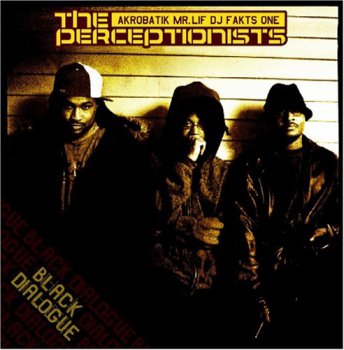 The Perceptionists-Black Dialogue 2005