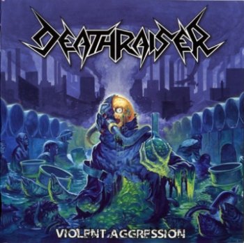 Deathraiser - Violent Aggression (2011)