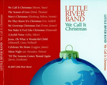  Little River Band - We Call It Christmas (2007)  