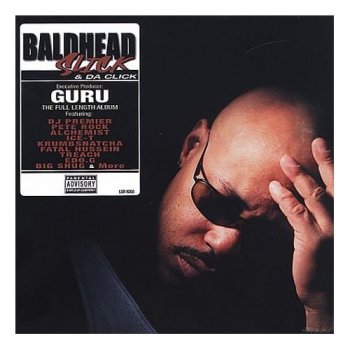 Baldhead Slick & Da Click-Baldhead Slick & Da Click 2001