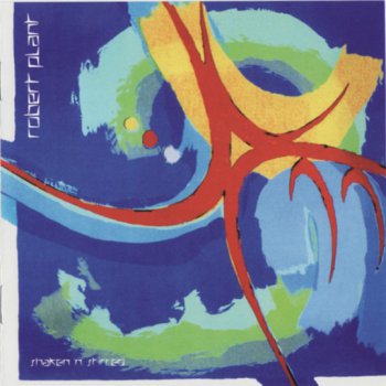 Robert Plant - Shaken 'N' Stirred 1985 (2007 Japanese Remastered + Expanded) 
