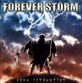 Forever Storm - Soul Revolution (2009)