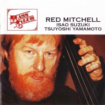 Red Mitchell - Bass Club (1979)