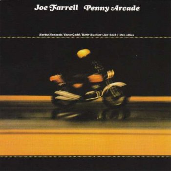 Joe Farrell - Penny Arcade - 1973 (2011)