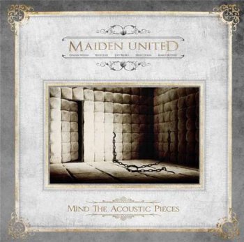 Maiden United - Mind The Acoustic Pieces (2010)