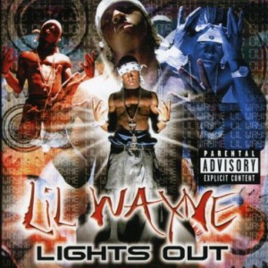 Lil Wayne-Lights Out 2000