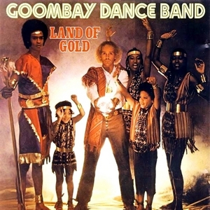 Goombay Dance Band   Land Of Gold 1980