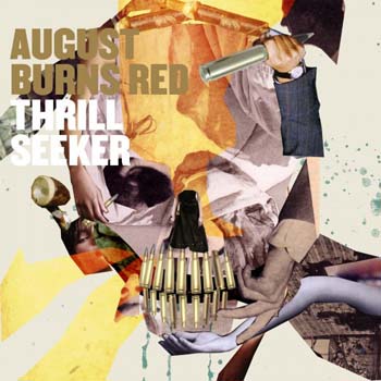 August Burns Red - Thrill Seeker (2005)