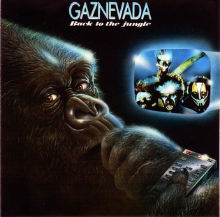 Gaznevada  Back To The Jungle  1985