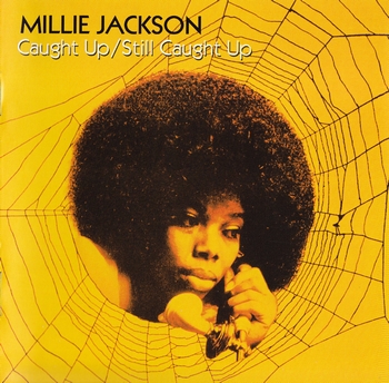 Millie Jackson   Caught Up+Still Caught Up  1974,1975 (1999)