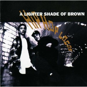 A Lighter Shade Of Brown-Hip Hop Locos 1992