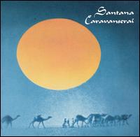 Santana Caravanserai 1972