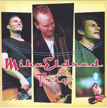 Mike Eldred Trio - Mike Eldred Trio (2002)