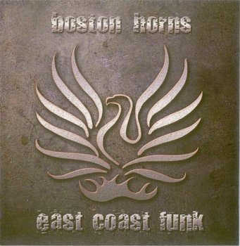 Boston Horns - East Coast Funk (2003)
