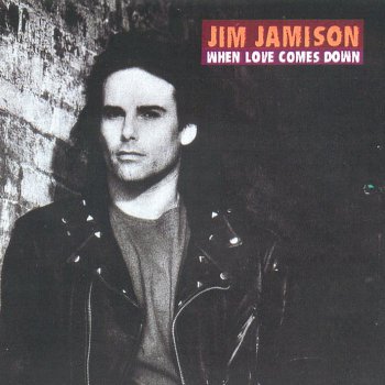 Jimi Jamison - When Love Comes Down 1991