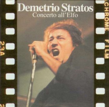 Demetrio Stratos - Concerto all'Elfo (2008)