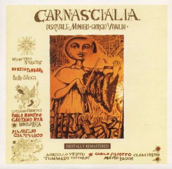 Pasquale Minieri, Giorgio Vivaldi - Carnascialia - 1979 (2009)
