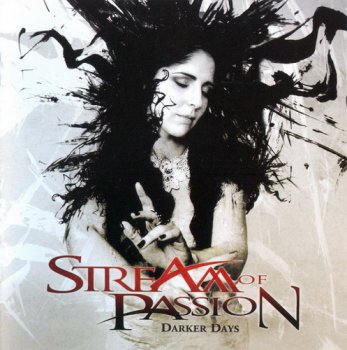 Stream of Passion - Darker Days (2011)
