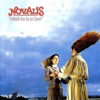 Novalis - Vielleicht bist Du ein Clown? 1978