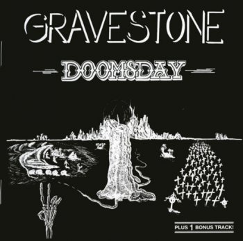 Gravestone - Doomsday 1979 (Garden of Delights Rec. 2004)