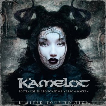 Kamelot - Poetry For The Poisoned & Live From Wacken [Limited Tour Edition (2CD)] (2011)