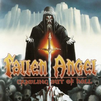 Fallen Angel - Crawling Out Of Hell (2010)