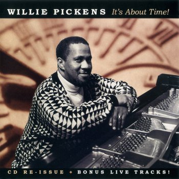 Willie Pickens - It's About Time! (1998)