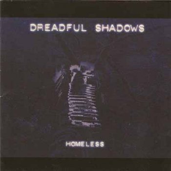 Dreadful Shadows - Homeless (EP) 1995