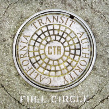 California Transit Authority - Full Circle 2007